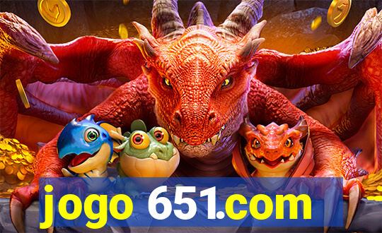 jogo 651.com